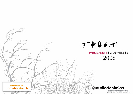 Audio Technica Gesamtkatalog 2008 deutsch