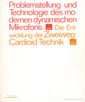 AKG Infobroschüre Problemstellung und Technologie des modernen dynamischen Mikrofons - Die Entwicklung der Zweiweg-Cardioid-Technik 1968 deutsch